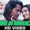 Article image for: Hone Do Romance - Dil Toh Deewana Hai
