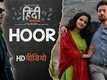 Hoor | Song - Hindi Medium
