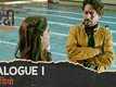 Dialogue Promo | 1 - Hindi Medium