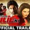 Article image for: Official Trailer - Ek Kahani Juile Ki