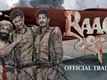 Official Trailer - Raagdesh
