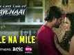 Mile Na Mile - The Last Tale Of Kayenaat