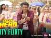 Dirty Flirty | Song  - Aa Gaya Hero