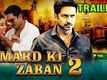 Official Trailer - Mard Ki Zabaan 2
