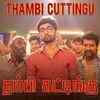 Article image for: Thambi Cuttingu | Song - Gemini Ganeshanum Suruli Raajanum
