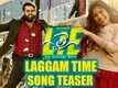 Laggam Time| Song Promo - Lie