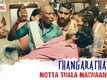 Motta Thala Machaanukku - Thangaratham
