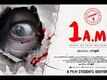 Official Trailer - 1 A.M