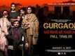 Official Trailer - Gurgaon