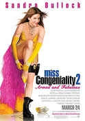 Miss Congeniality 2: Armed And Fabulous