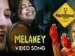 Melakey | Song - Crossroad