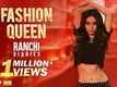 Fashion Queen | Song - Ranchi Diaries