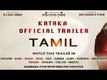 Official Tamil Trailer - Kataka