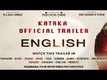 Official English Trailer - Kataka