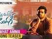 What Amma What Is This Amma | Song Teaser - Vunnadhi Okate Zindagii