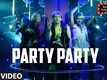Party Party | Song - Kaun Mera Kaun Tera