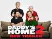 Official Trailer | 2 - Daddy's Home 2