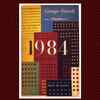 'Nineteen Eighty-Four' by George Orwell