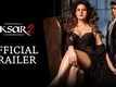 Official Trailer | 1 - Aksar 2