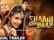Official Trailer - Shaadi Abhi Baaki Hai