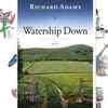 “Watership Down" by Richard Adams