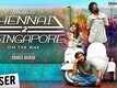 Official Teaser - Chennai 2 Singapore