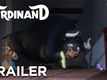 Official Trailer | 4 - Ferdinand