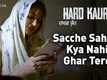 Sacche Sahiba Kya Nahi Ghar Tere | Song - Hard Kaur