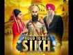 Official Trailer - Proud To Be A Sikh 2