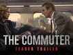 Official Trailer | 1 - The Commuter