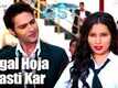 Pagal Hoja Masti Kar | Song - Galti Sirf Tumhari