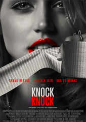 Knock Knock Movie Showtimes Review Songs Trailer Posters