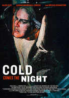 Cold Comes The Night