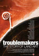 Troublemakers: The Story Of Land Art