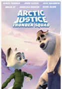 Arctic Justice: Thunder Squad