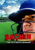 Sachin The Ultimate Winner
