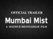 Official Trailer - Mumbai Mist