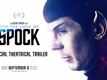 Official Trailer - For The Love Of Spock