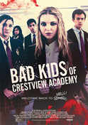 Bad Kids Of Crestview Academy