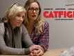 Official Trailer - Catfight