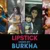 Lipstick Under My Burkha