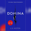 Domina by L.S. Hilton