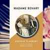 Charles Bovary and Emma Rouault, "Madame Bovary"