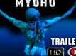 Myoho Trailer