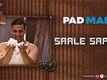 Saale Sapne | Song - Padman