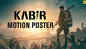 Kabir - Motion Poster