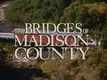 The Bridges of Madison County Trailer