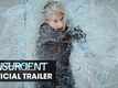 Divergent Series: Insurgent Trailer