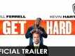 Get Hard &ndash; Official Red Band Trailer - Official Warner Bros. UK
