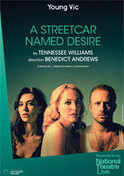 A Streetcar Named Desire - NT Live